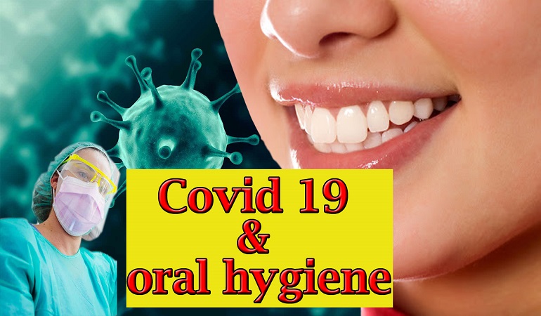 Good Oral Health Prevents Severe Symptoms Of Covid 19